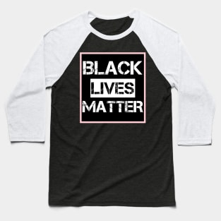 Black Lives Matter | BLM Baseball T-Shirt